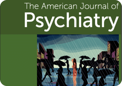 The American Journal of Psychiatry